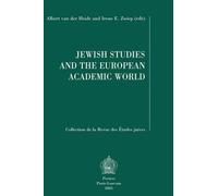 A. van der Heide Jewish Studies and the European Academic World (Tascabile)