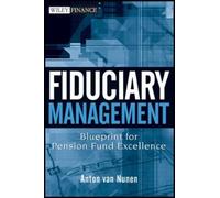 A. van Nunen Fiduciary Management (Copertina rigida) Wiley Finance