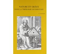 A. Vanneste Nature et grâce dans la théologie occidentale. Dialogue (Tascabile)