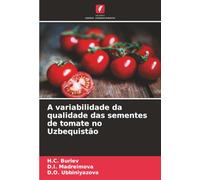 A variabilidade da qualidade das sementes de tomate no Uzbequistão