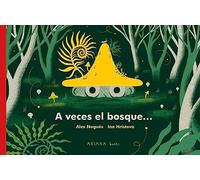 A veces el bosque: 2