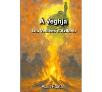 À Veghja: Les Veillées d’Azilonu