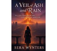 A Veil of Ash and Rain