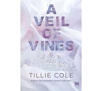 A veil of vines. Ediz. italiana
