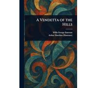 A Vendetta of the Hills
