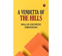A Vendetta of the Hills