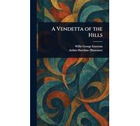 A Vendetta of the Hills