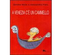 A Venezia c'è un cammello