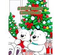 A VERY BEARY CHRISTMAS: Adorable, fluffy bears are excitedly preparing for the magic of the Christmas holidays.