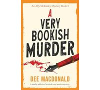 A Very Bookish Murder: A totally addictive Scottish cozy murder mystery: 3