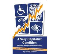 Roddy Slorach A Very Capitalist Condition (Tascabile)