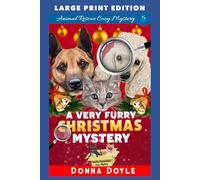 A Very Furry Christmas Mystery: LARGE PRINT EDITION