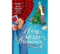 Lyssa Kay Adams A Very Merry Bromance (Tascabile) Bromance Book Club