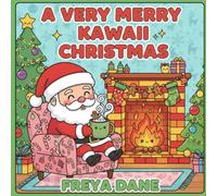 A Very Merry Kawaii Christmas