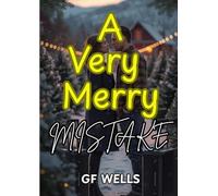 A Very Merry Mistake