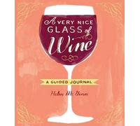 A Very Nice Glass of Wine