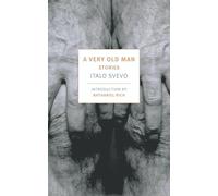 A Very Old Man: Stories