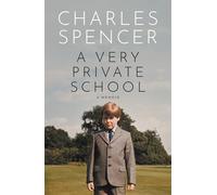 A Very Private School: The #1 Sunday Times Bestselling Memoir