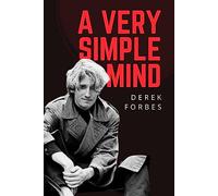A Very Simple Mind: On Tour