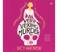 A Very Vexing Murder: Harriet Smith Investigates