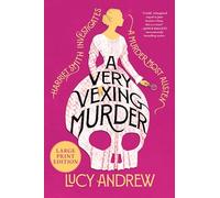 A Very Vexing Murder: Harriet Smith Investigates