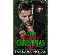 A Very Wicked Christmas/Club Wicked/25 Days of Christmas: Bikers and Mobsters/Club Wicked Mafia Series