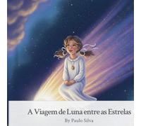A Viagem de Luna entre as Estrelas