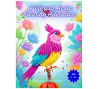 A Vibrant Avian Coloring Adventure - Libro in brossura NUOVO RICARDO...