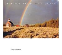 A VIEW FROM THE PLAIN by Paul Adams, Douglas Knecht, Lorainne Kaiser (2007-11-01)