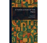 A Vindication of the Press