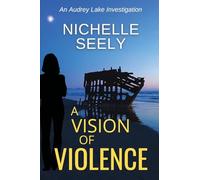 A Vision of Violence: 2