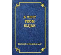 A VISIT FROM ELIJAH