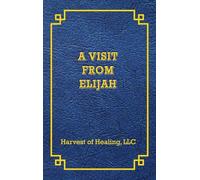 A VISIT FROM ELIJAH