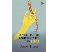 A Visit To The United States In 1841
