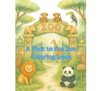 A Visit to the Zoo - Coloring book