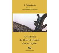 A Visit with the Beloved Disciple: Gospel of John - NUOVO