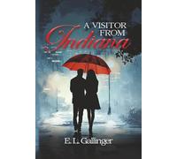 A Visitor From Indiana