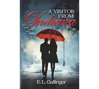 A Visitor From Indiana