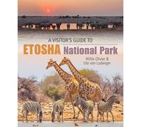 A Visitor's Guide to Etosha National Park
