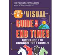 A Visual Guide to the End Times: A Compl (Copertina rigida) (PRESALE 14/10/2025)