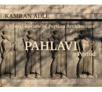 A Visual Review of Persian Architecture (Copertina rigida)