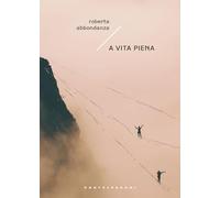 A vita piena