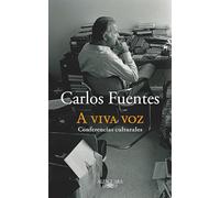 A viva voz / Speaking Out Loud: Conferencias literarias / Literary Conferences