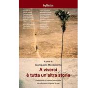 A viverci è tutta un'altra storia