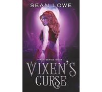 A Vixen's Curse: A Dark Urban Fantasy: Book 1
