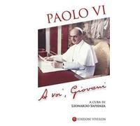 A voi, Giovani