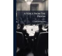 A Voice From The Prison