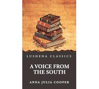 A Voice from the South