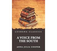 A Voice from the South