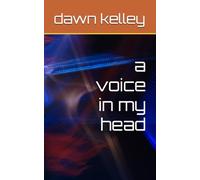 a voice in my head